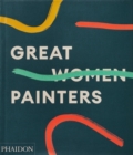 Great Women Painters - Book