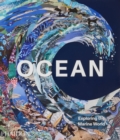 Ocean : Exploring the Marine World - Book