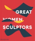 Great Women Sculptors - Book