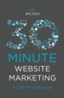 30-Minute Website Marketing : A Step By Step Guide - Book