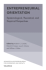 Entrepreneurial Orientation : Epistemological, Theoretical, and Empirical Perspectives - Book