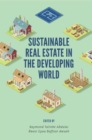 Sustainable Real Estate in the Developing World - Book