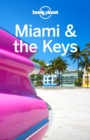 Lonely Planet Miami & the Keys - eBook