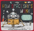 Lonely Planet Kids How Spaceships Work - Book