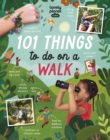 Lonely Planet Kids 101 Things to do on a Walk - Book