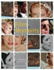 Film Moments : Criticism, History, Theory - eBook