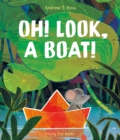 Oh! Look, a Boat! - Book