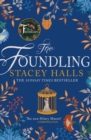The Foundling : The gripping Sunday Times bestselling historical novel, from the winner of the Women's Prize Futures award - eBook