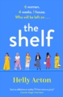 The Shelf : 'Utter PERFECTION' Marian Keyes, perfect for fans of 'Love is Blind' - eBook