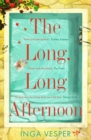 The Long, Long Afternoon : The captivating mystery for fans of Small Pleasures and Mad Men - eBook