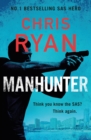 Manhunter : The explosive thriller from the No.1 bestselling SAS hero - eBook