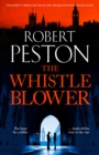 The Whistleblower : The explosive thriller from Britain's top political journalist - Book