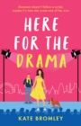 Here for the Drama : The best sizzling and laugh-out-loud romance of 2022 - TIKTOK made me buy it - eBook