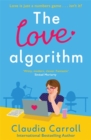The Love Algorithm : The perfect witty romcom, new from international bestselling author 2022 - Book