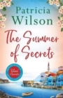 The Summer of Secrets : A Gripping Summer Story of Family, Secrets and War - Book