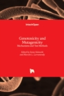 Genotoxicity and Mutagenicity : Mechanisms and Test Methods - Book