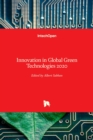 Innovation in Global Green Technologies 2020 - Book