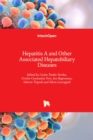 Hepatitis A and Other Associated Hepatobiliary Diseases - Book