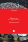 Human 4.0 : From Biology to Cybernetic - Book