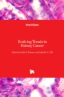 Evolving Trends in Kidney Cancer - Book