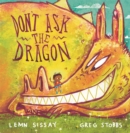Don't Ask the Dragon - eBook