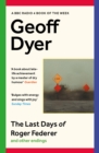 The Last Days of Roger Federer : And Other Endings - eBook