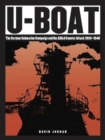 U-Boat : The German Submarine Campaign and the Allied Counter Attack 1939-1945 - Book