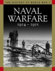 Naval Warfare 1914-1918 : From Coronel to the Atlantic and Zeebrugge - Book