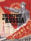 The History of Russia : From the Rus' people to President Putin - Book
