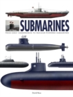Submarines : The World’s Greatest Submarines from the 18th Century to the Present - Book