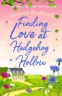 Finding Love at Hedgehog Hollow : An emotional heartwarming read you won't be able to put down - eBook