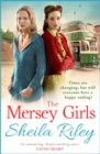The Mersey Girls : A gritty family saga you won't be able to put down - eBook