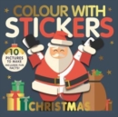 Colour with Stickers Christmas - Book