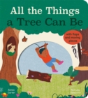 All the Things a Tree Can Be - Book