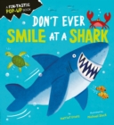 Don't Ever Smile at a Shark - Book