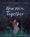 Now We're Together - Book