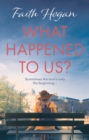 What Happened to Us? - Book
