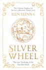 Silver Wheel : The Lost Teachings of the Deerskin Book - Book