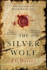 The Silver Wolf : Historical Writers' Association Debut Crown 2022 Longlisted - Book