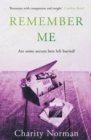 Remember Me : Winner of the 2023 Ngaio Marsh Award for Best Novel - Book