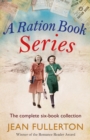 The Complete Ration Book Collection - eBook
