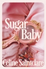 Sugar, Baby : Unmissable and intoxicating, the Tiktok sensation - eBook