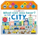What Can You Hear? In The City - Book