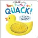 See, Touch, Feel Quack - Book