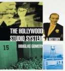 The Hollywood Studio System : A History - eBook