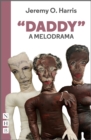 "Daddy": A Melodrama - Book