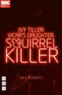 Ivy Tiller: Vicar's Daughter, Squirrel Killer - Book