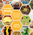 Everybody Wins : Four Decades of the Greatest Board Games Ever Made - Book