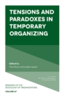 Tensions and paradoxes in temporary organizing - Book