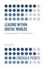 Leading within Digital Worlds : Strategic Management for Data Science - Book